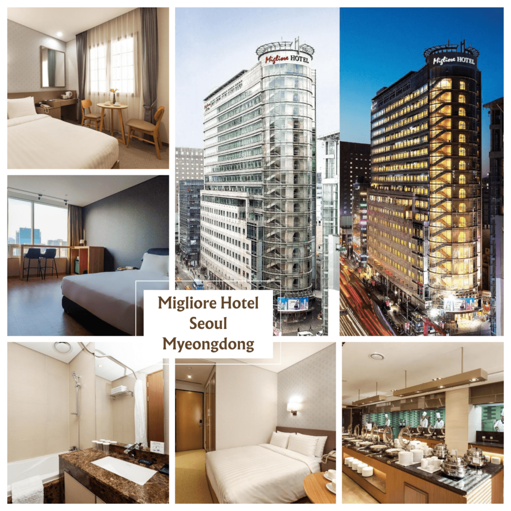 มิลโยเร โฮเต็ล โซล มย็องดง (Migliore Hotel Seoul Myeongdong)-ที่พักย่านเมียงดง โซล